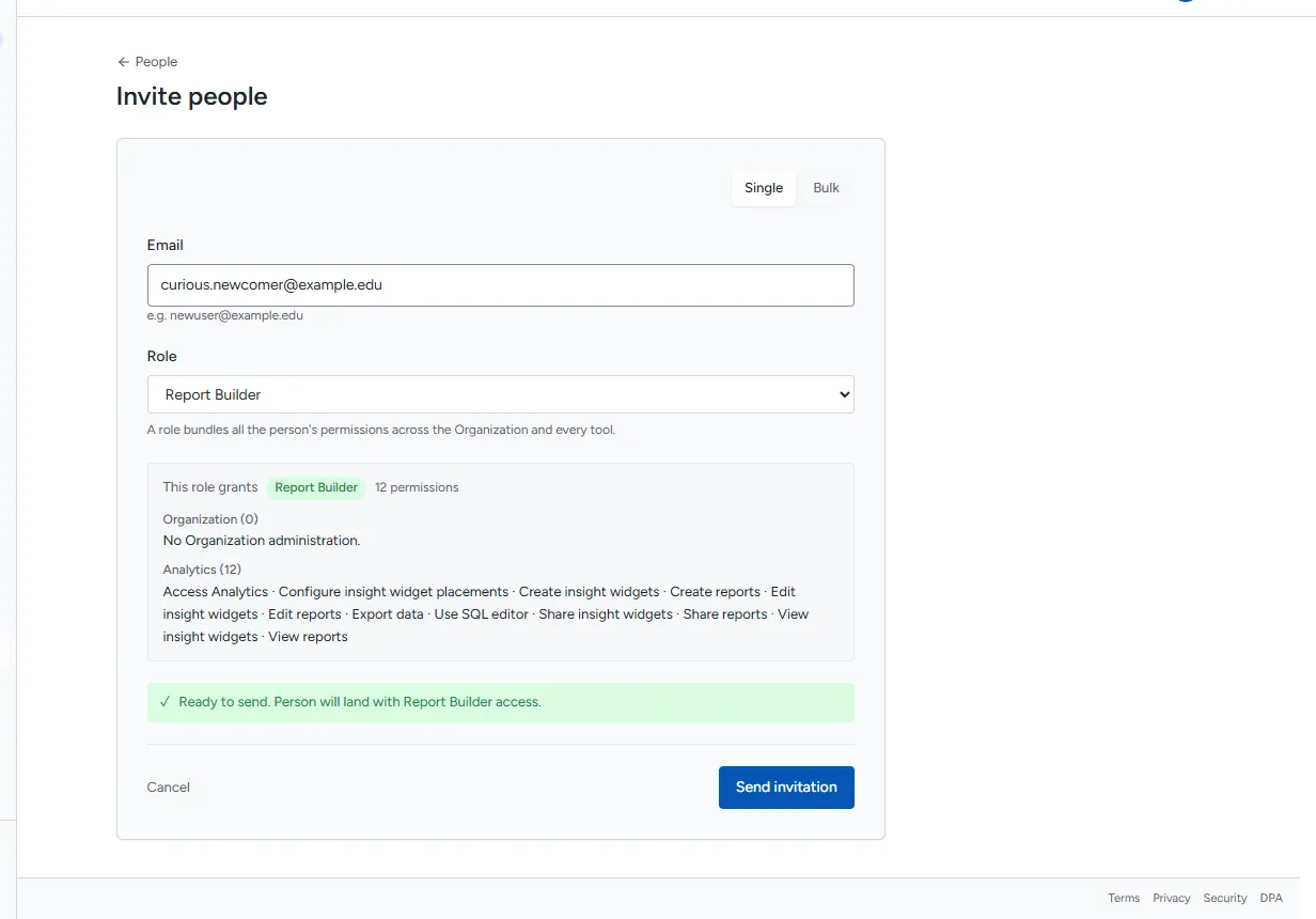 Invite people in Single mode with an email and the Report Builder role chosen