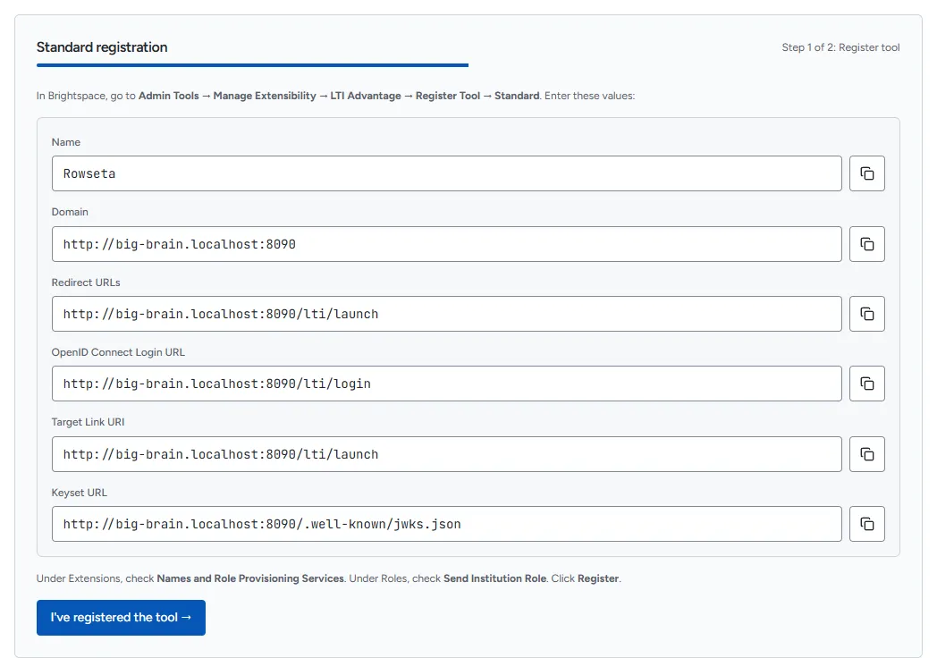 The Standard registration step with the values to copy into Brightspace
