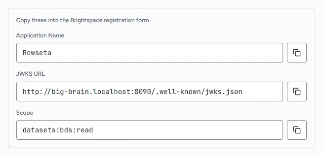 The Copy these into the Brightspace registration form box with copy buttons
